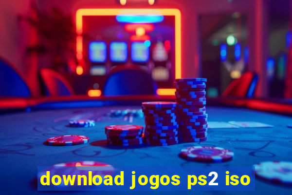 download jogos ps2 iso